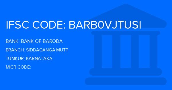 Bank Of Baroda (BOB) Siddaganga Mutt Branch IFSC Code