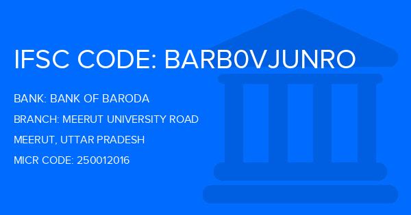 Bank Of Baroda (BOB) Meerut University Road Branch IFSC Code