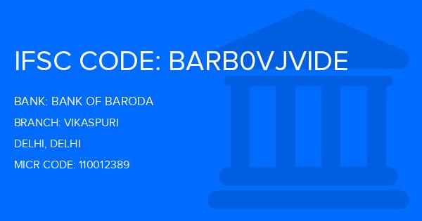 Bank Of Baroda (BOB) Vikaspuri Branch IFSC Code