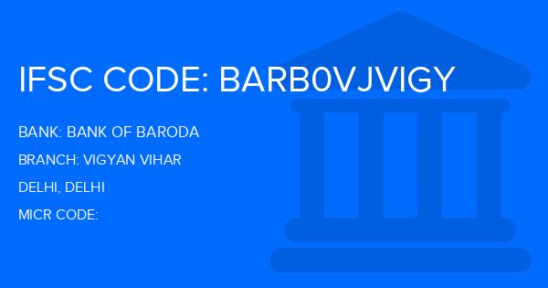 Bank Of Baroda (BOB) Vigyan Vihar Branch IFSC Code