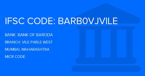 Bank Of Baroda (BOB) Vile Parle West Branch IFSC Code