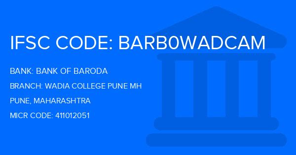 Bank Of Baroda (BOB) Wadia College Pune Mh Branch IFSC Code