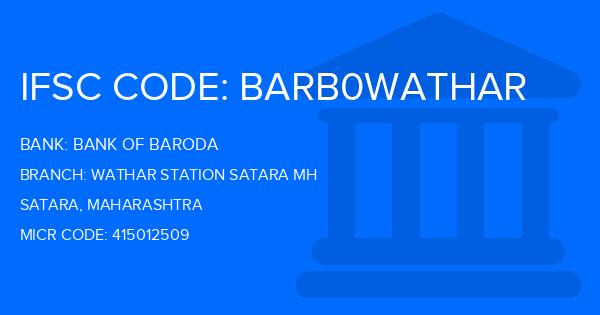 Bank Of Baroda (BOB) Wathar Station Satara Mh Branch IFSC Code