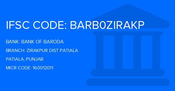 Bank Of Baroda (BOB) Zirakpur Dist Patiala Branch IFSC Code