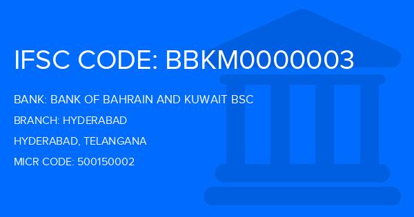 Bank Of Bahrain And Kuwait Bsc (BBK) Hyderabad Branch IFSC Code