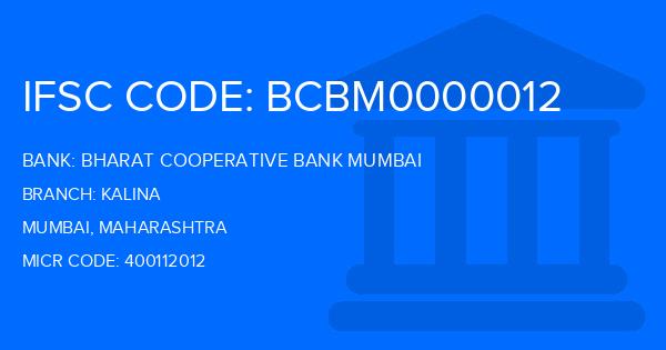 Bharat Cooperative Bank Mumbai Kalina Branch IFSC Code
