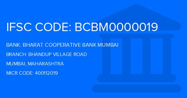 Bharat Cooperative Bank Mumbai Bhandup Village Road Branch IFSC Code