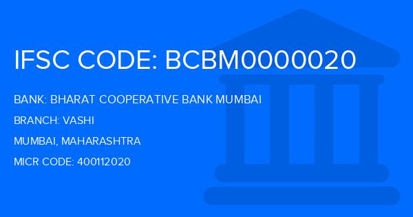 Bharat Cooperative Bank Mumbai Vashi Branch IFSC Code
