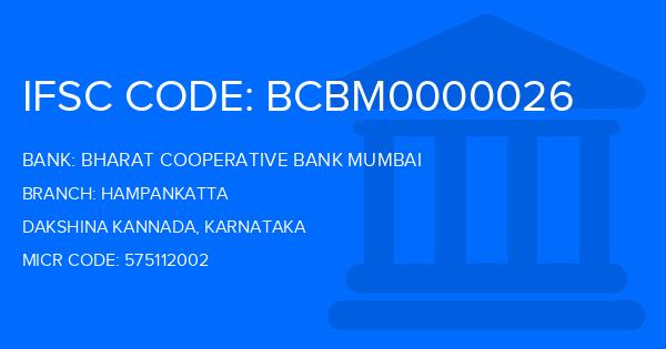 Bharat Cooperative Bank Mumbai Hampankatta Branch IFSC Code