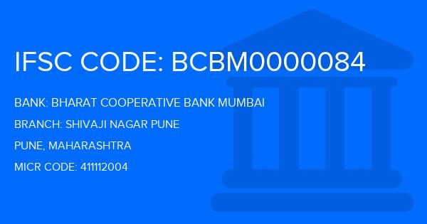 Bharat Cooperative Bank Mumbai Shivaji Nagar Pune Branch IFSC Code