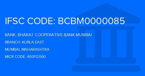 Bharat Cooperative Bank Mumbai Kurla East Branch IFSC Code