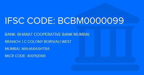 Bharat Cooperative Bank Mumbai I C Colony Borivali West Branch IFSC Code