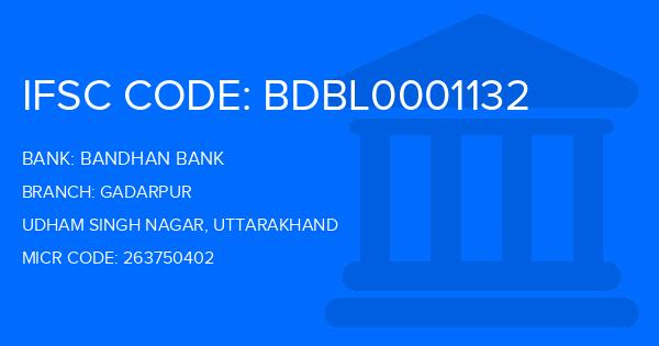 Bandhan Bank Gadarpur Branch IFSC Code