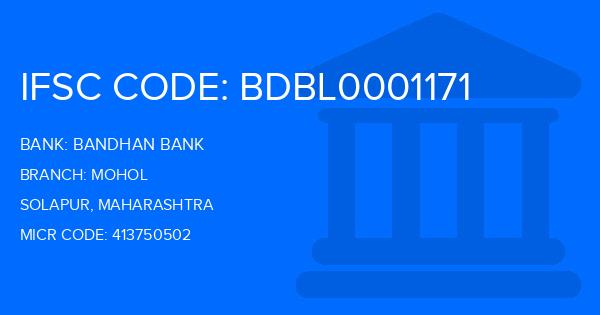 Bandhan Bank Mohol Branch IFSC Code