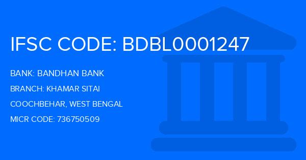 Bandhan Bank Khamar Sitai Branch IFSC Code