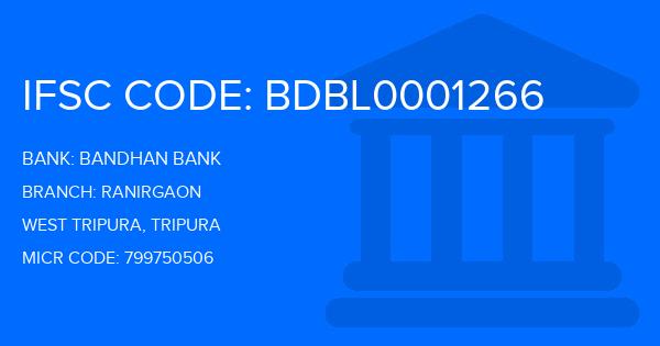 Bandhan Bank Ranirgaon Branch IFSC Code