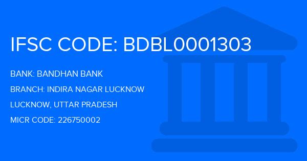 Bandhan Bank Indira Nagar Lucknow Branch IFSC Code