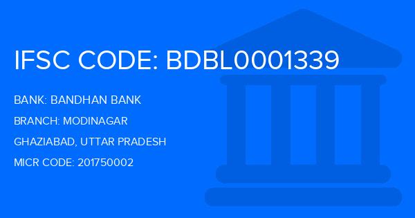Bandhan Bank Modinagar Branch IFSC Code