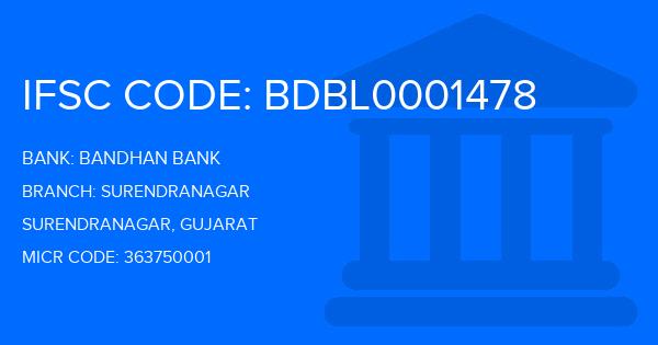 Bandhan Bank Surendranagar Branch IFSC Code