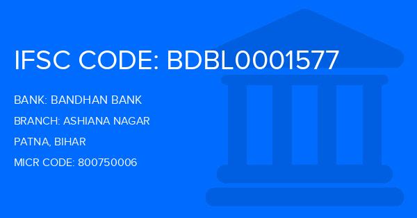 Bandhan Bank Ashiana Nagar Branch IFSC Code