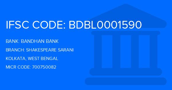 Bandhan Bank Shakespeare Sarani Branch IFSC Code