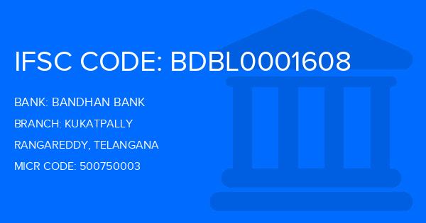 Bandhan Bank Kukatpally Branch IFSC Code