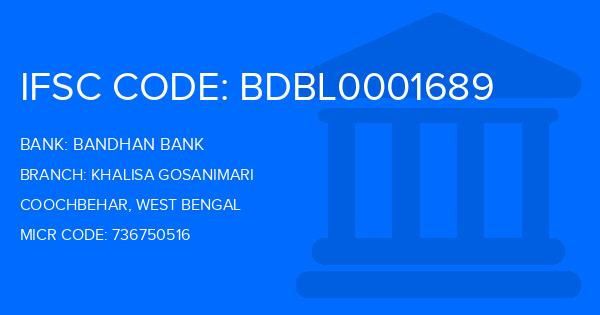 Bandhan Bank Khalisa Gosanimari Branch IFSC Code