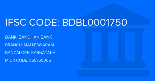 Bandhan Bank Malleswaram Branch IFSC Code