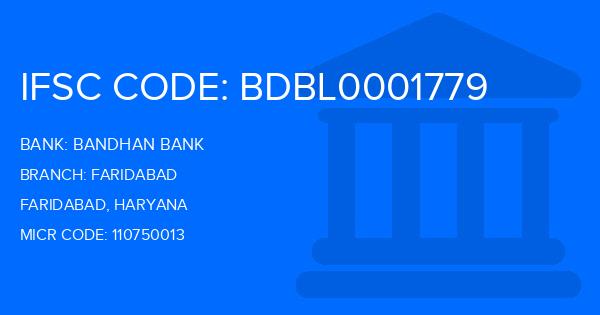Bandhan Bank Faridabad Branch IFSC Code