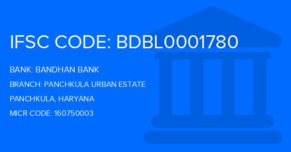 Bandhan Bank Panchkula Urban Estate Branch IFSC Code