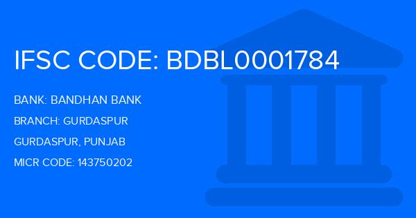 Bandhan Bank Gurdaspur Branch IFSC Code