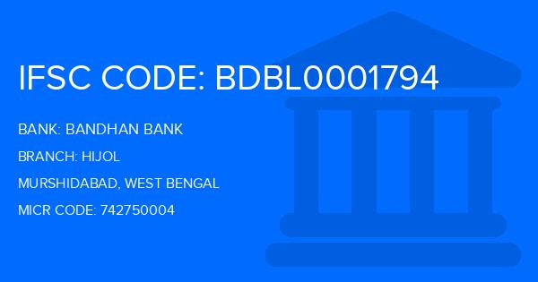 Bandhan Bank Hijol Branch IFSC Code