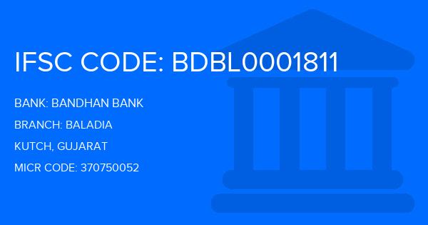 Bandhan Bank Baladia Branch IFSC Code