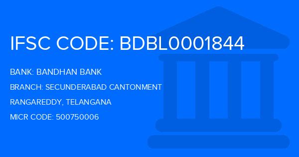 Bandhan Bank Secunderabad Cantonment Branch IFSC Code