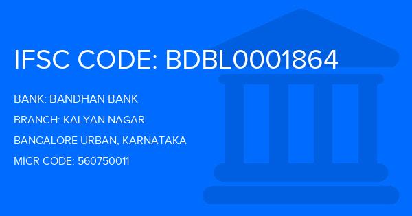 Bandhan Bank Kalyan Nagar Branch IFSC Code