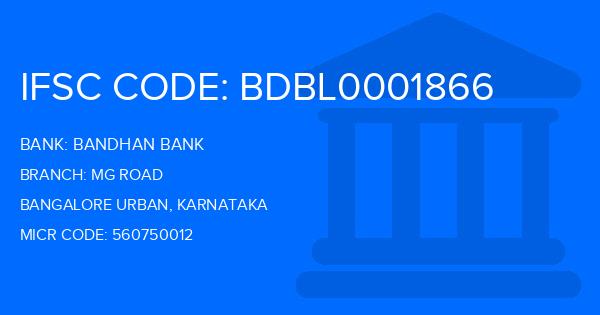 Bandhan Bank Mg Road Branch IFSC Code