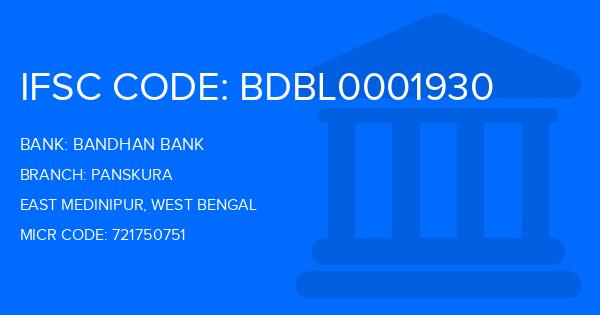 Bandhan Bank Panskura Branch IFSC Code