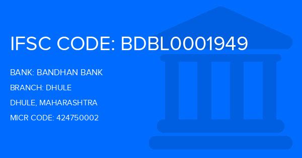 Bandhan Bank Dhule Branch IFSC Code
