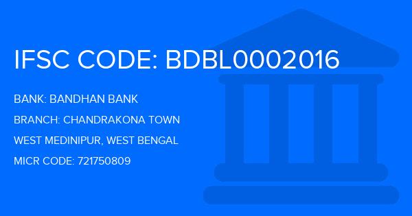 Bandhan Bank Chandrakona Town Branch IFSC Code