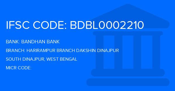 Bandhan Bank Harirampur Branch Dakshin Dinajpur Branch IFSC Code