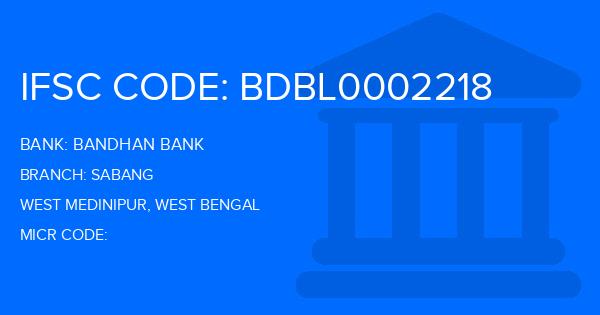 Bandhan Bank Sabang Branch IFSC Code