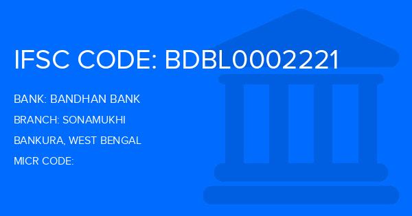 Bandhan Bank Sonamukhi Branch IFSC Code