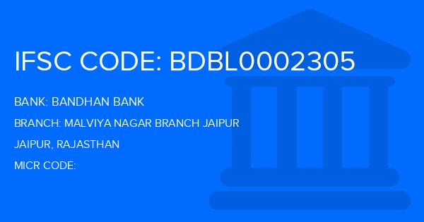 Bandhan Bank Malviya Nagar Branch Jaipur Branch IFSC Code