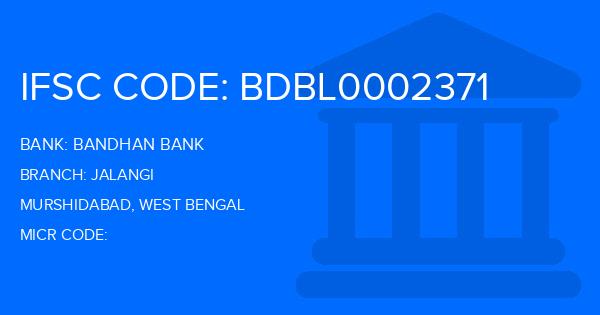 Bandhan Bank Jalangi Branch IFSC Code