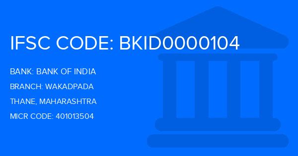 Bank Of India (BOI) Wakadpada Branch IFSC Code
