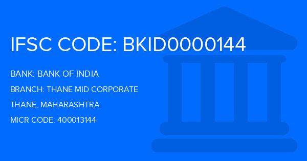 Bank Of India (BOI) Thane Mid Corporate Branch IFSC Code
