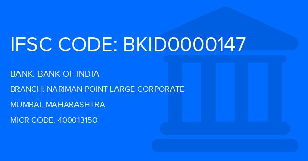 Bank Of India (BOI) Nariman Point Large Corporate Branch IFSC Code