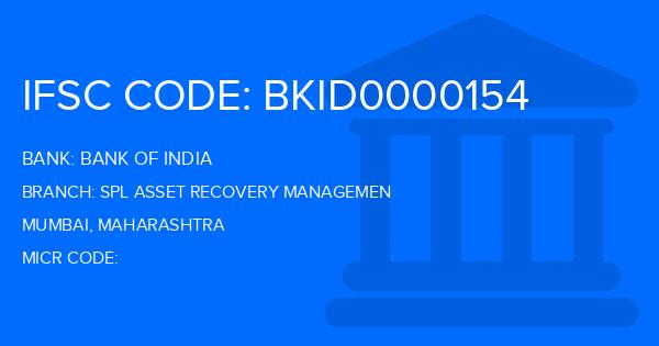 Bank Of India (BOI) Spl Asset Recovery Managemen Branch IFSC Code