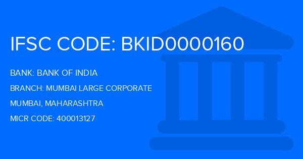 Bank Of India (BOI) Mumbai Large Corporate Branch IFSC Code