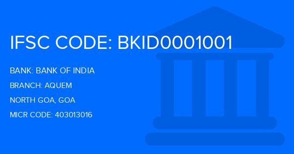 Bank Of India (BOI) Aquem Branch IFSC Code